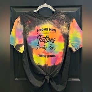 Hand dyed f Bomb mom tee